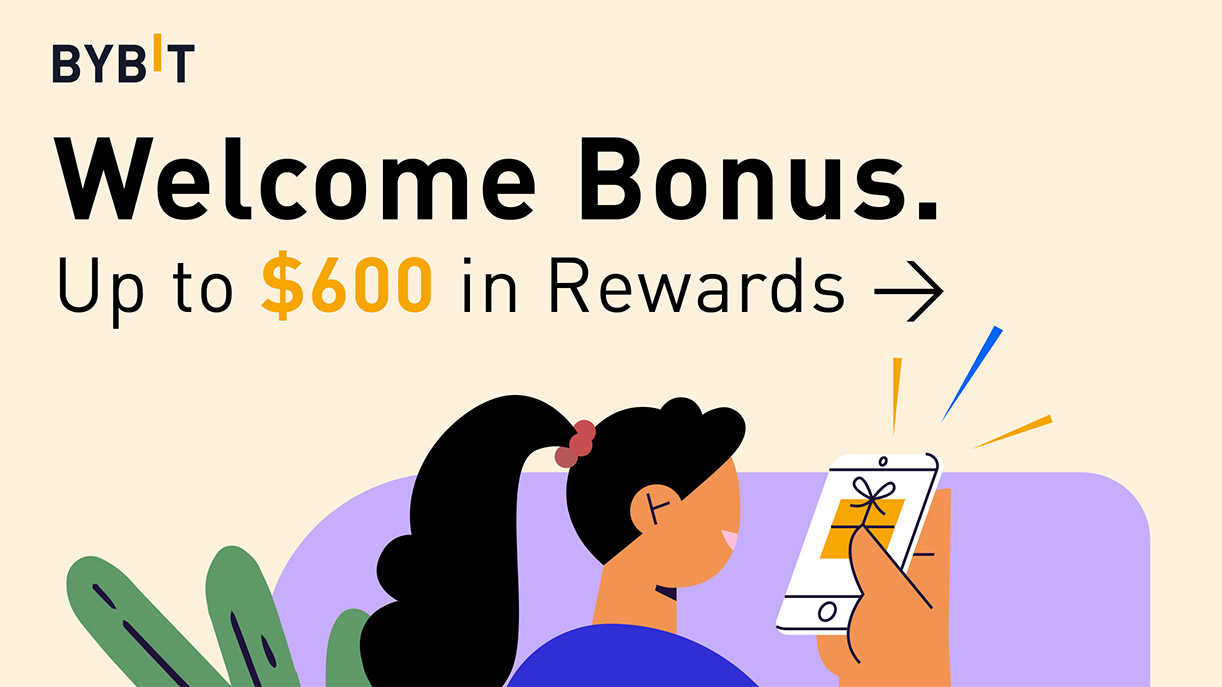 Bybit Welcome Bonus: Up to $ 600 in rewards