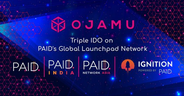 Ojamu Announces Public Sale of IDO on Multiple Pay Networks Ojamu Announces Public Sale of IDO on Multiple Pay Networks and Ignition Global Launchpads - CoinCheckup Blog